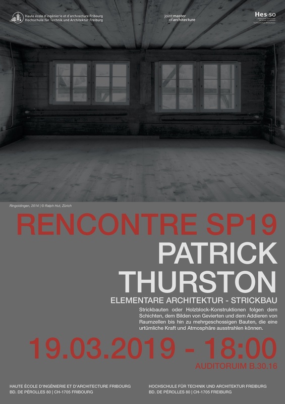 HEIA-FR – RENCONTRE SP19,  ELEMENTARE ARCHITEKTUR - STRICKBAU, PATRICK THURSTON