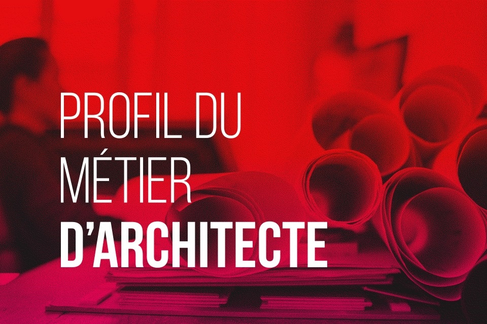 Profil du métier d’architecte