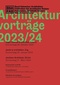 Architekturvorträge 2023/24